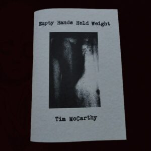 Empty Hands Hold Weight