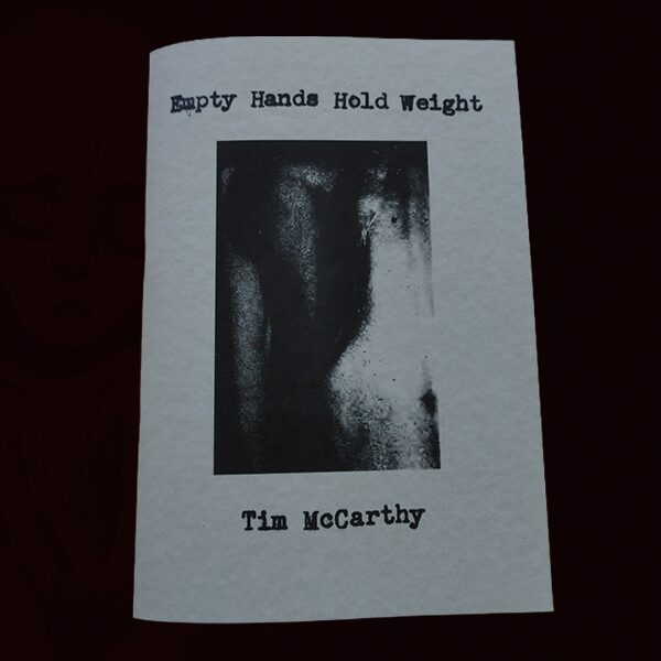 Empty Hands Hold Weight